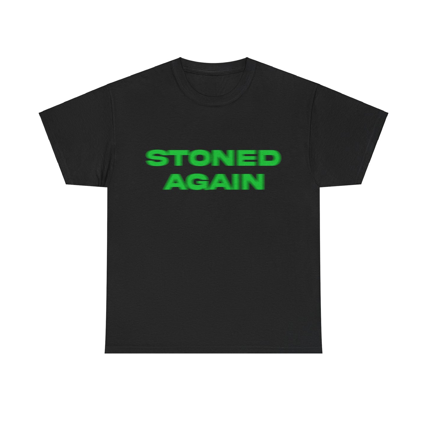 Stoned Again T-Shirt