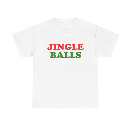 Jingle Balls T-Shirt