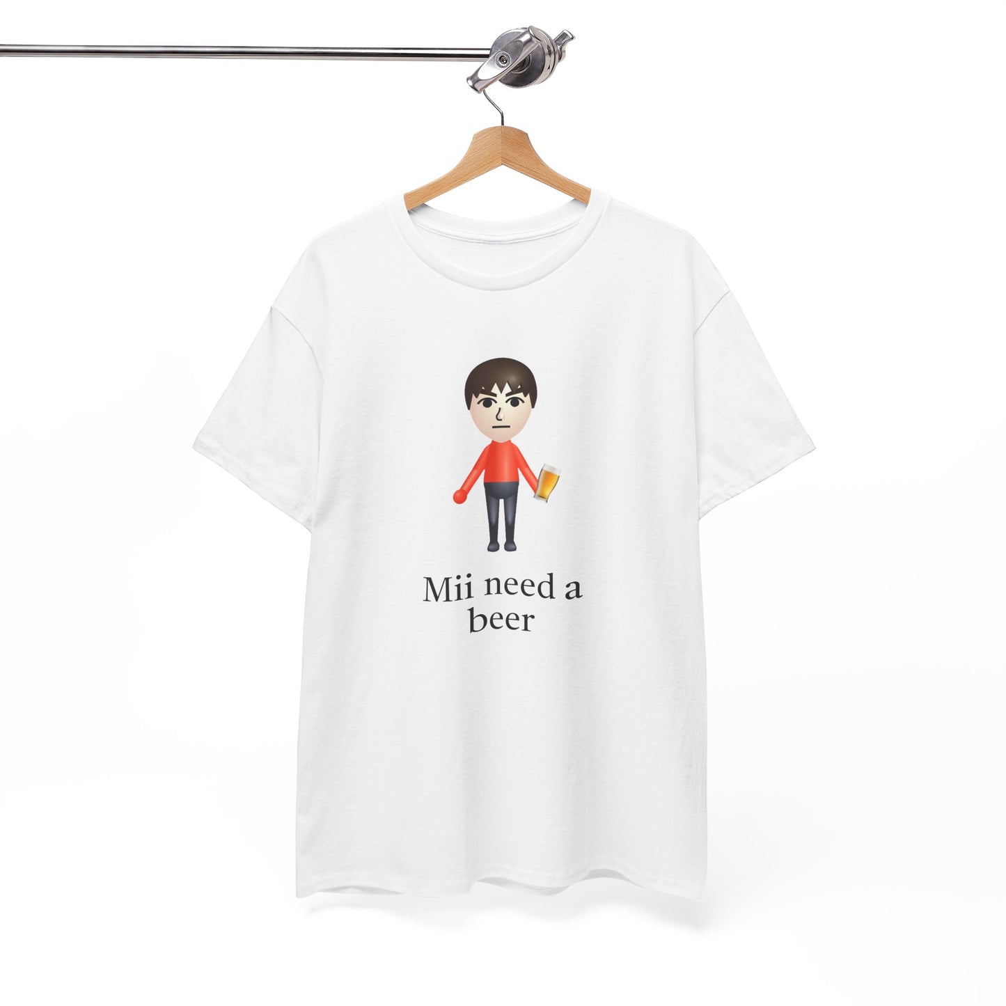 Mii Need a Beer T-Shirt