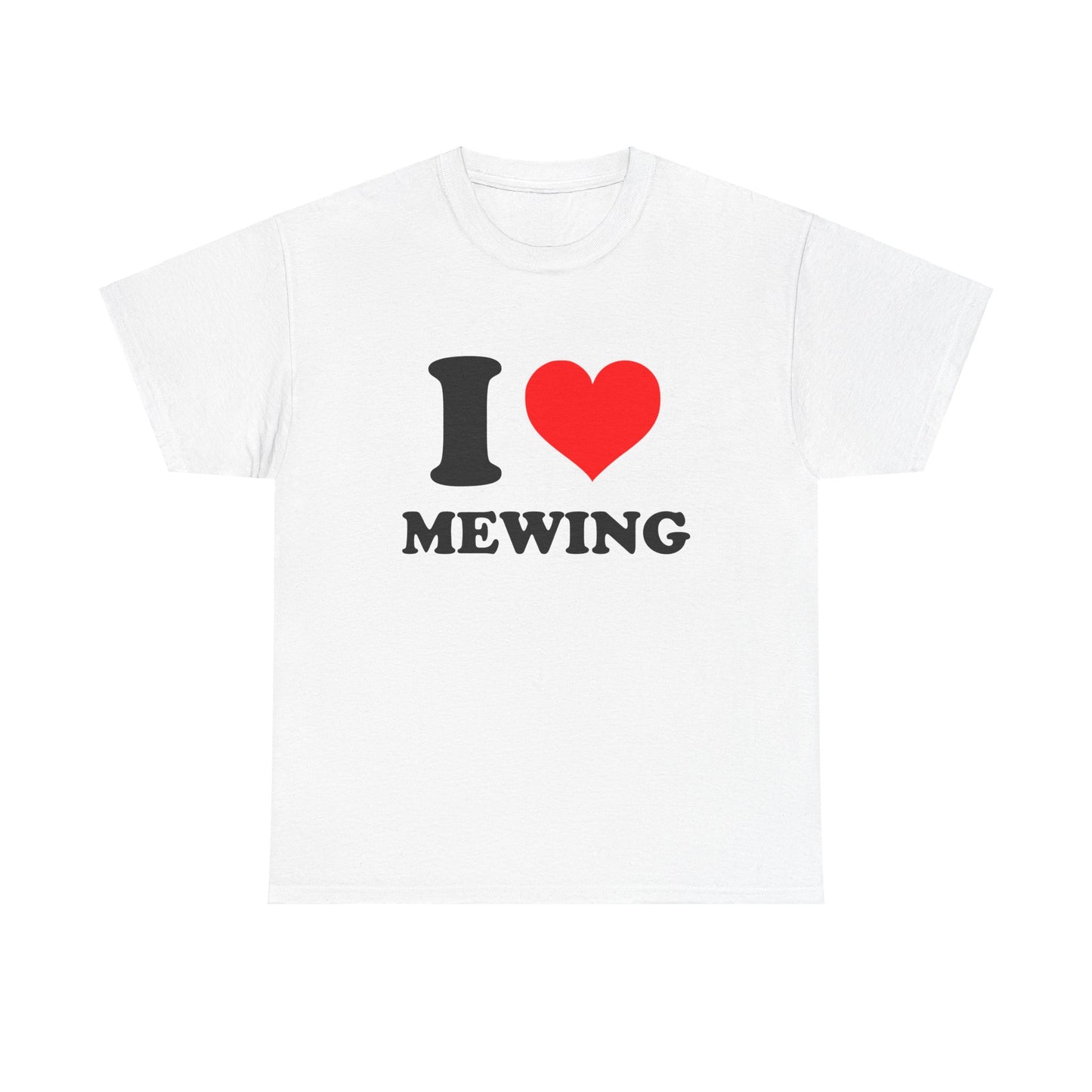 I Love Mewing T-Shirt