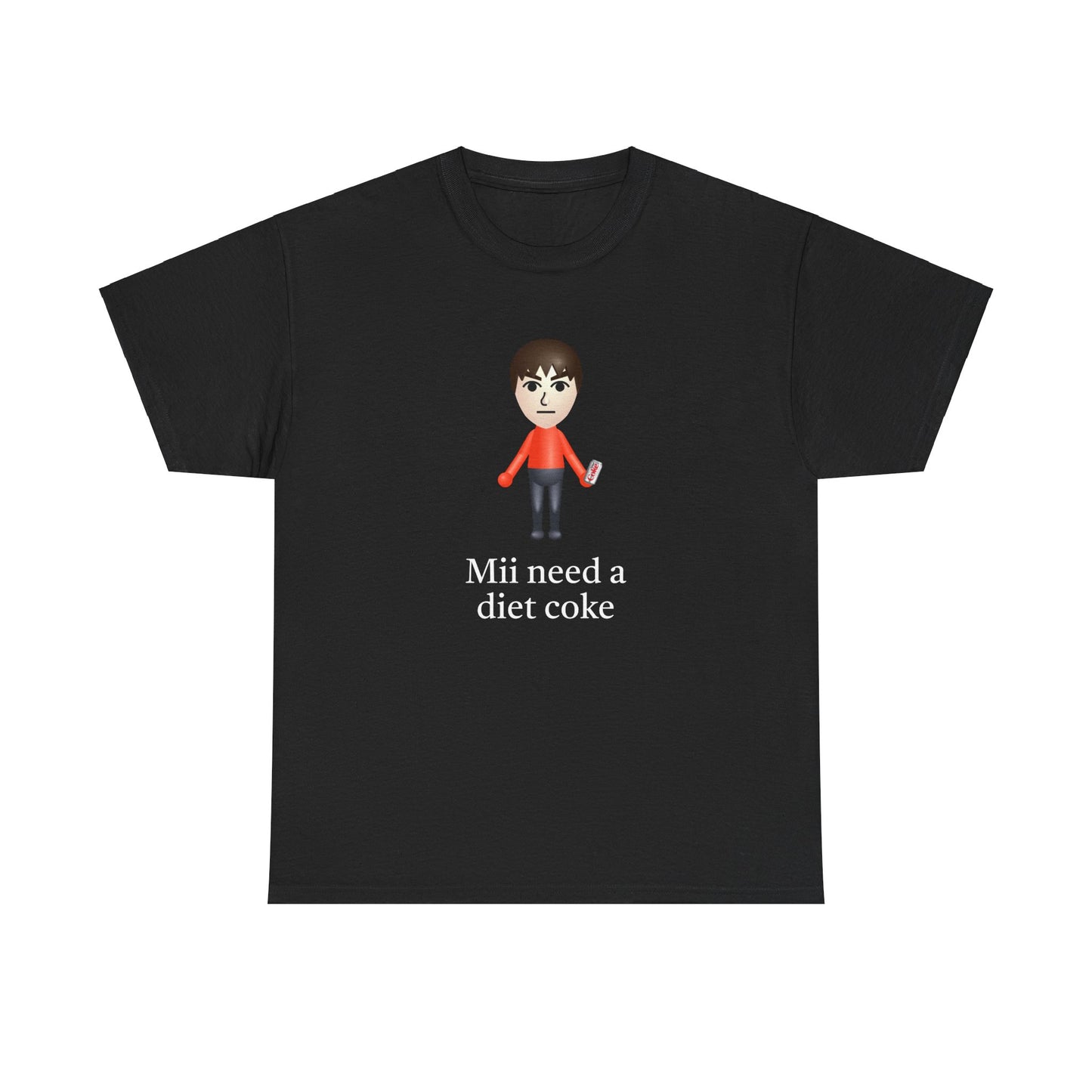 Mii Need a Diet Coke T-Shirt