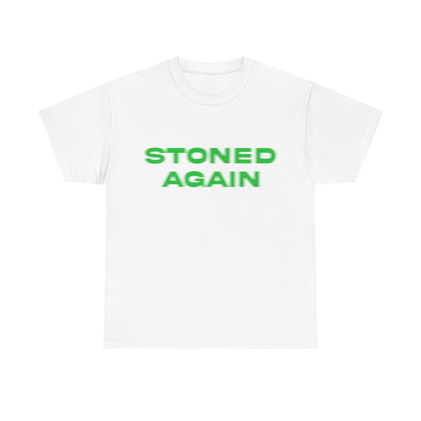 Stoned Again T-Shirt