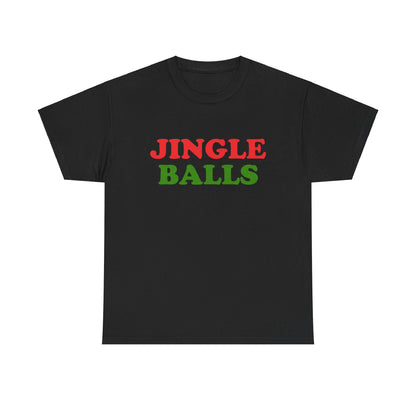 Jingle Balls T-Shirt